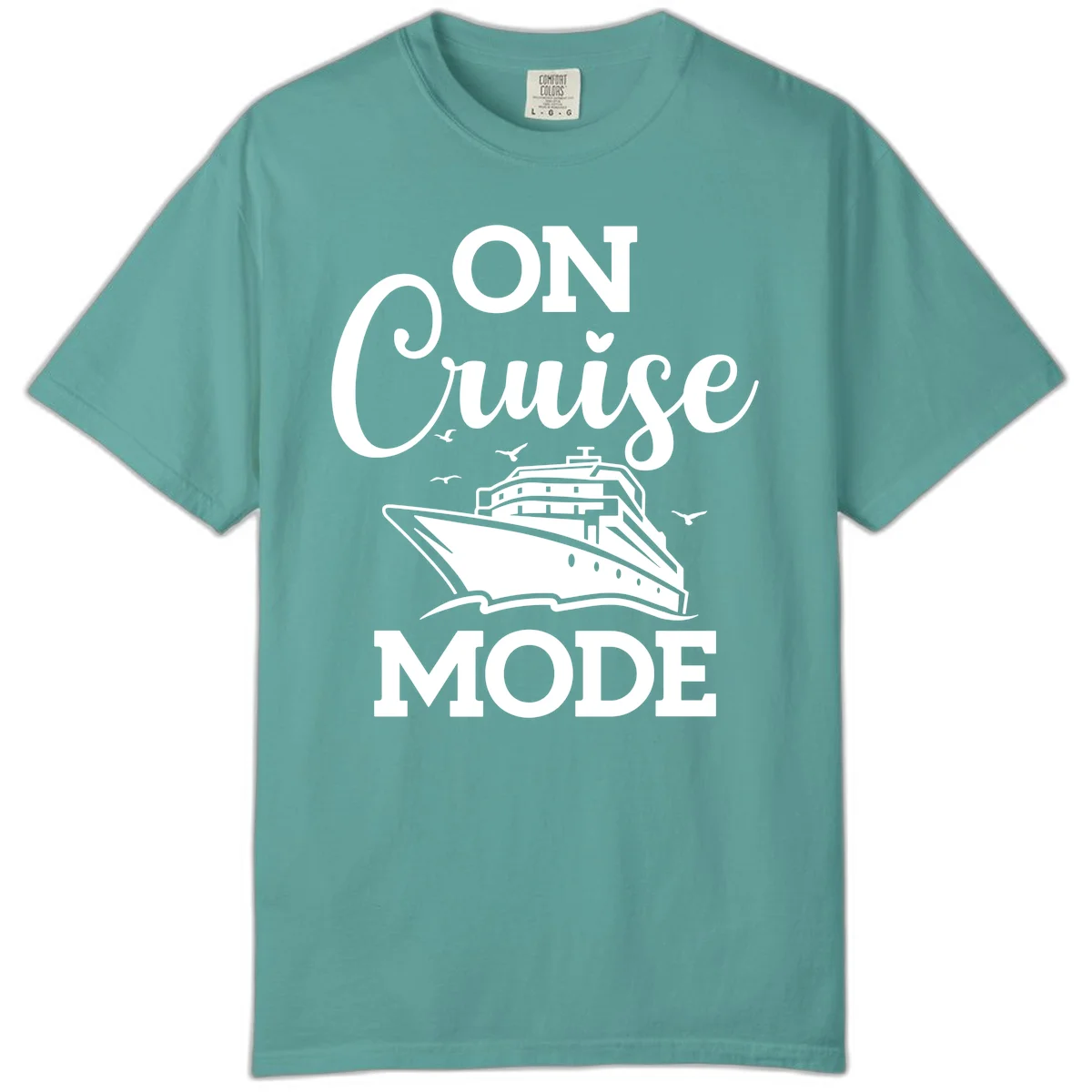 On Cruise Mode Comfort Colors Cruise Vacation Tee in Seafoam