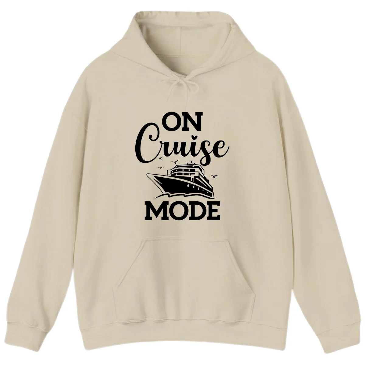 On Cruise Mode Cruise Vacation Hoodie for Travel in Sand