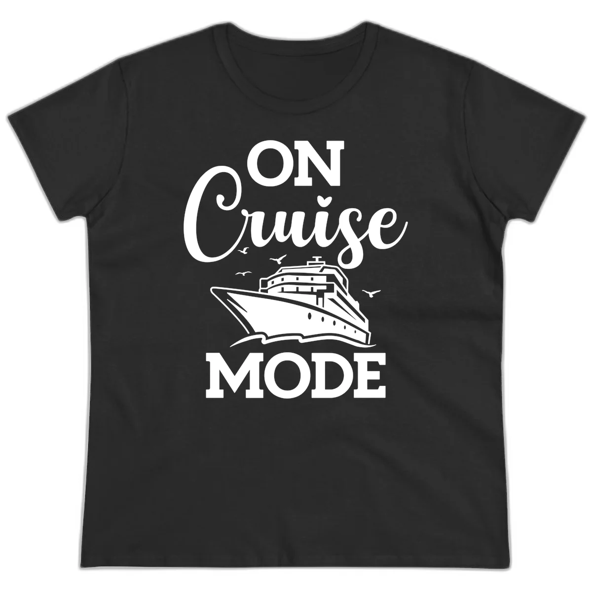 On Cruise Mode Ladies Vacation Tee for Cruising in Black