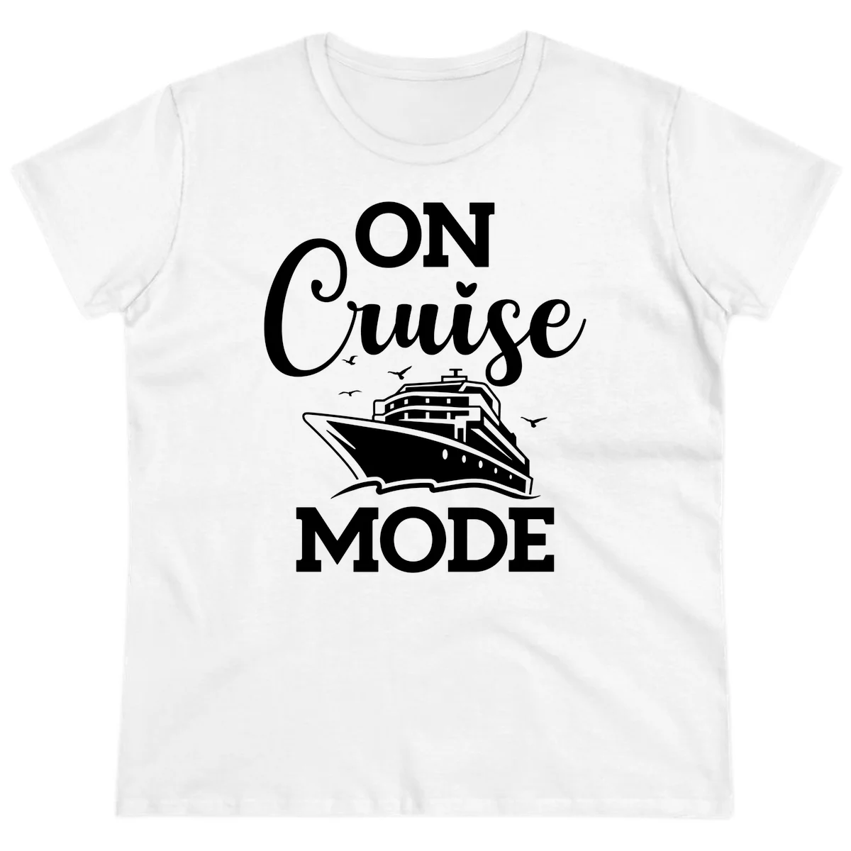 On Cruise Mode Ladies Vacation Tee for Cruising in White