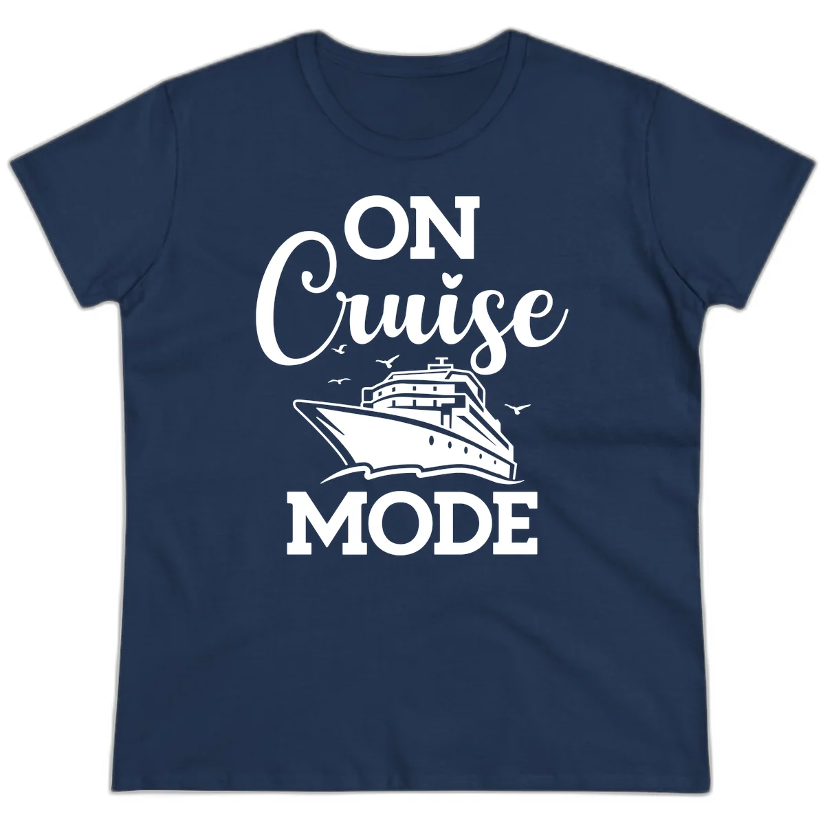 On Cruise Mode Ladies Vacation Tee for Cruising in Navy
