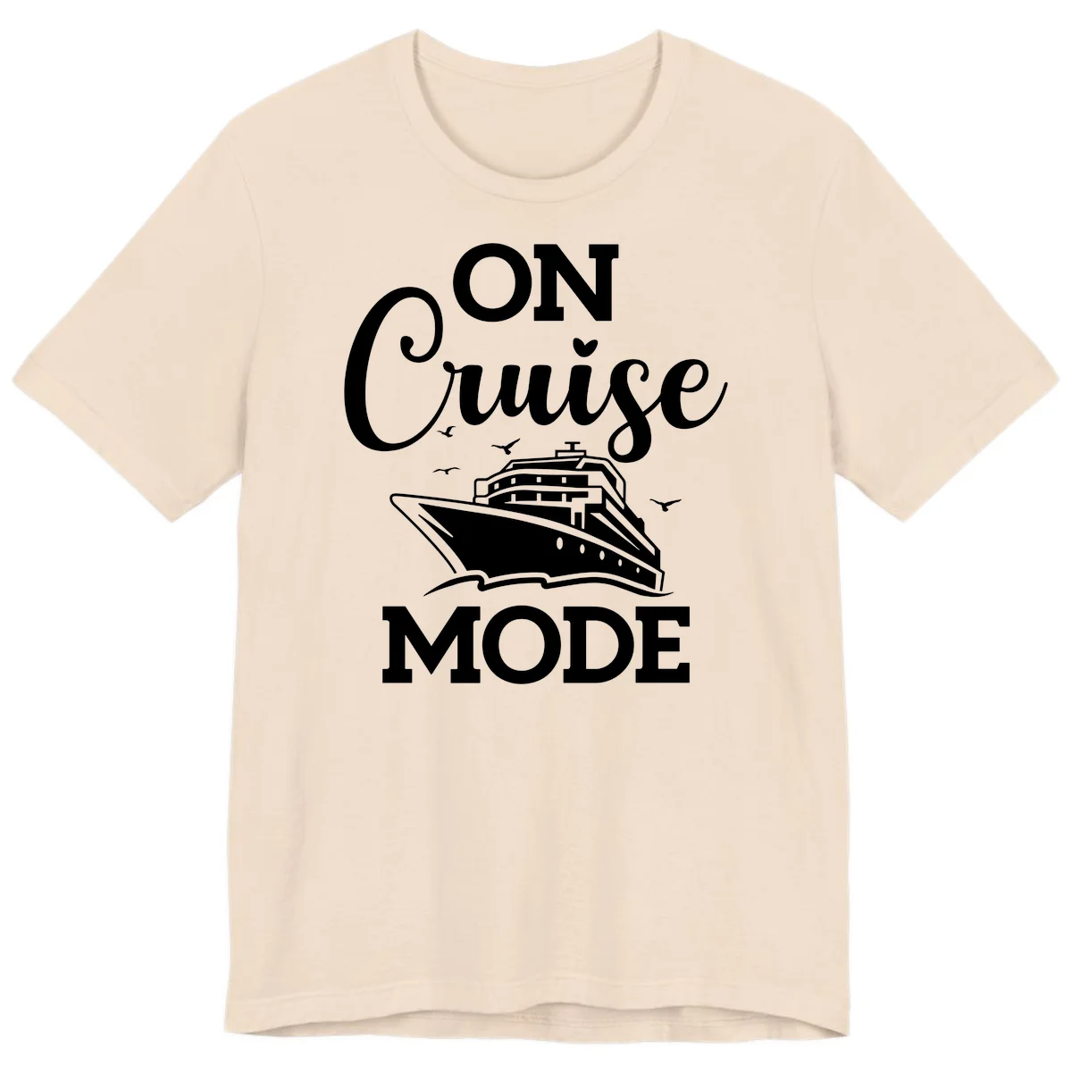 On Cruise Mode Premium Vacation T-Shirt for Travel in Soft Cream