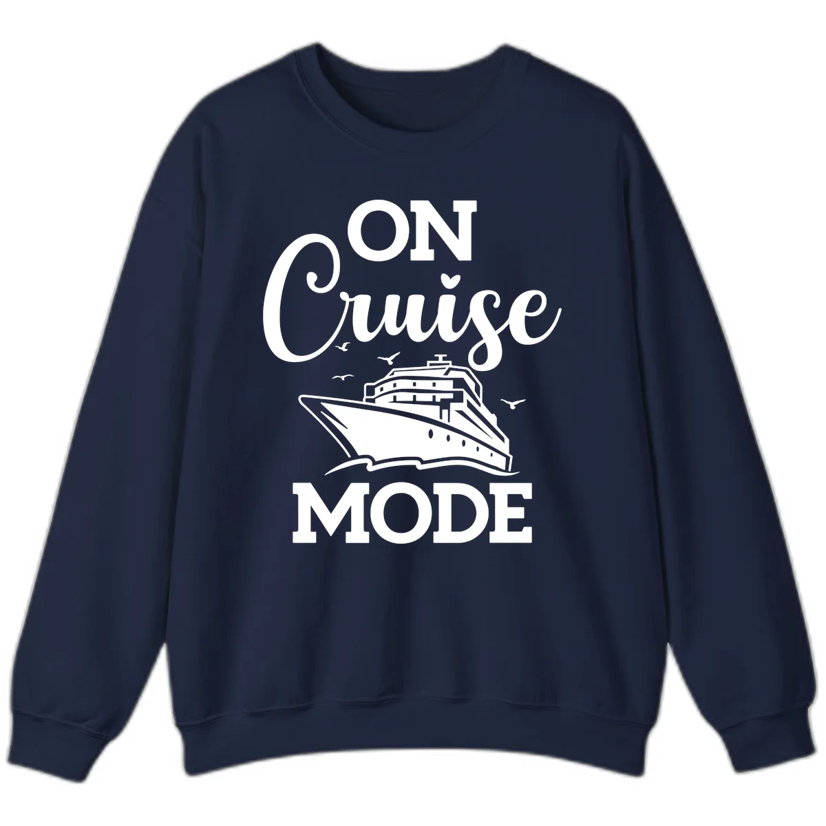 On Cruise Mode Cruise Vacation Sweatshirt in Navy