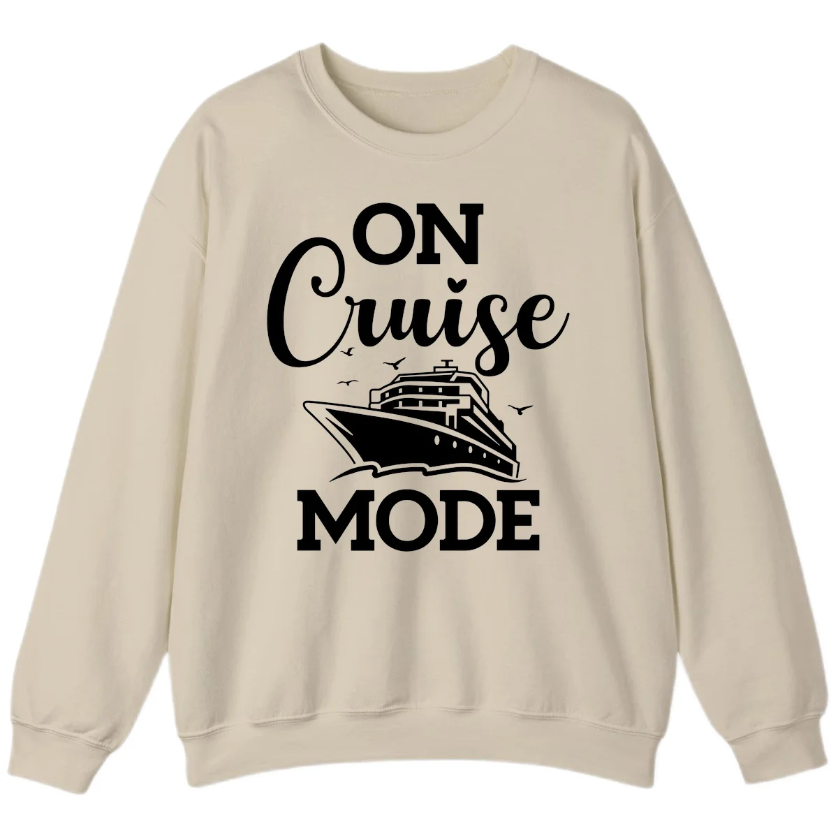 On Cruise Mode Cruise Vacation Sweatshirt in Sand