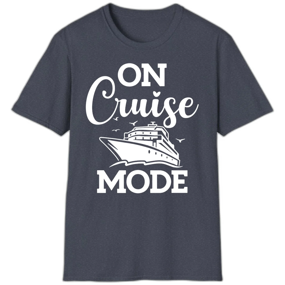 On Cruise Mode Vacation T-Shirt for Cruise Lovers in Heather Navy