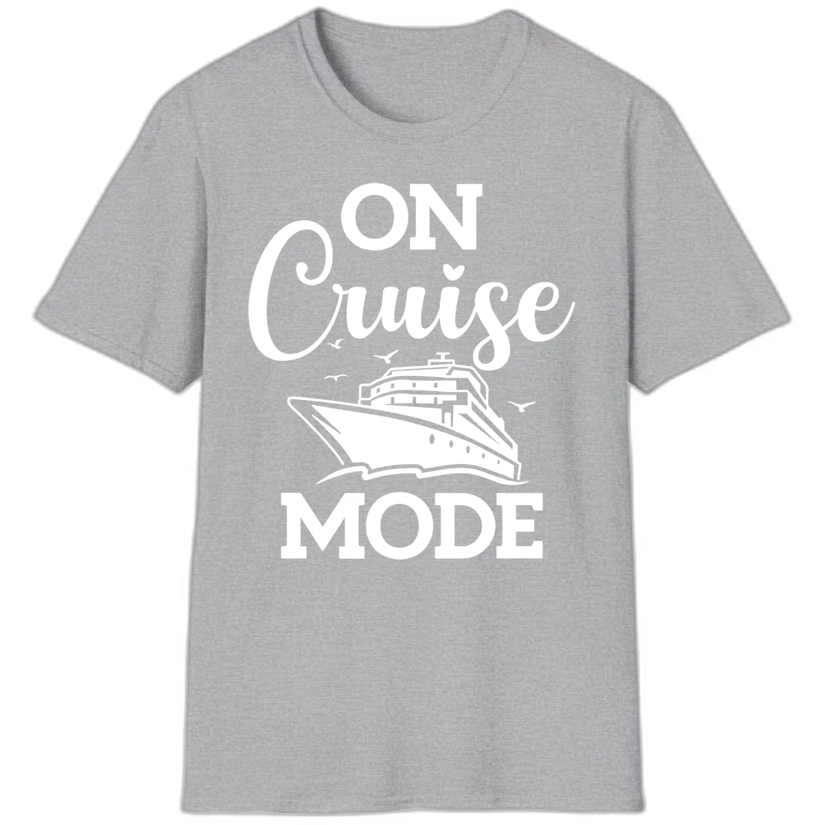 On Cruise Mode Vacation T-Shirt for Cruise Lovers in Sport Grey
