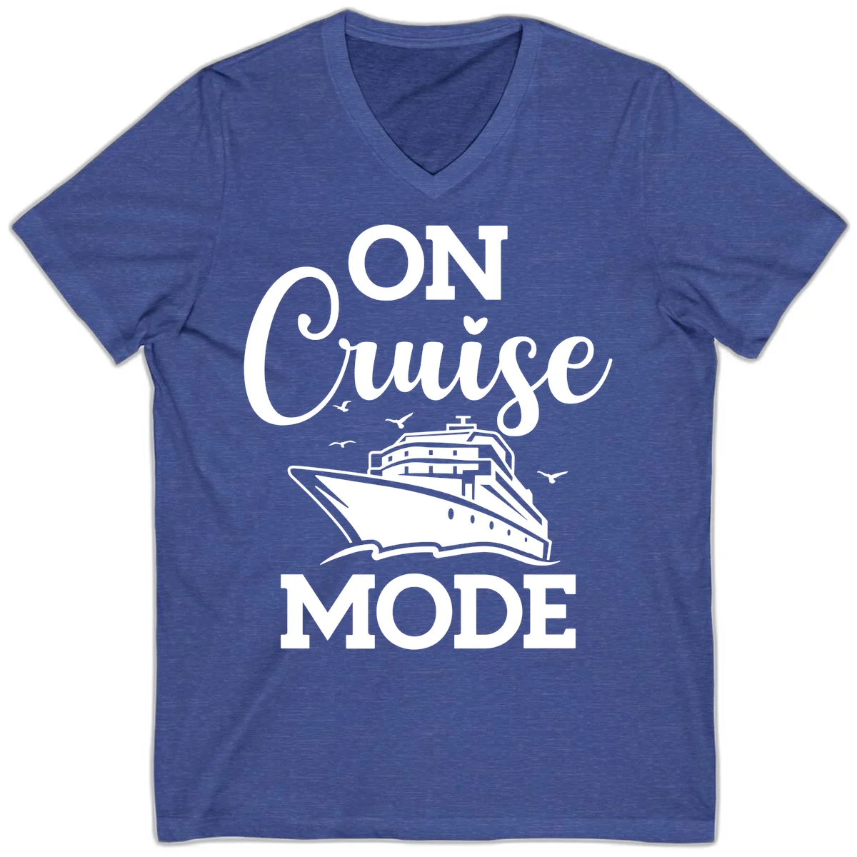 On Cruise Mode V-Neck Cruise Vacation Shirt in Heather True Royal