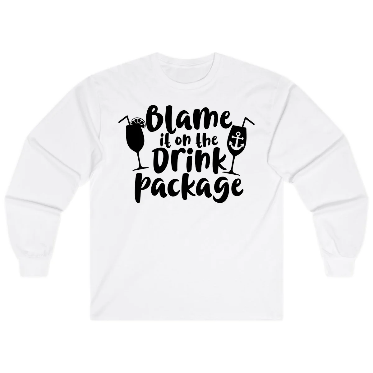 Blame It On The Drink Package Long Sleeve in White