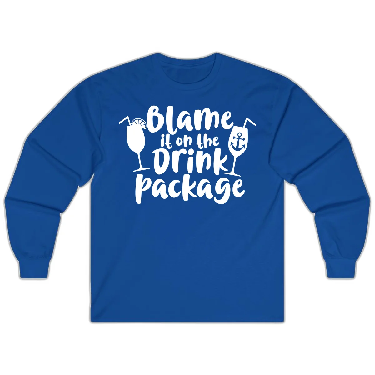 Blame It On The Drink Package Long Sleeve in Royal