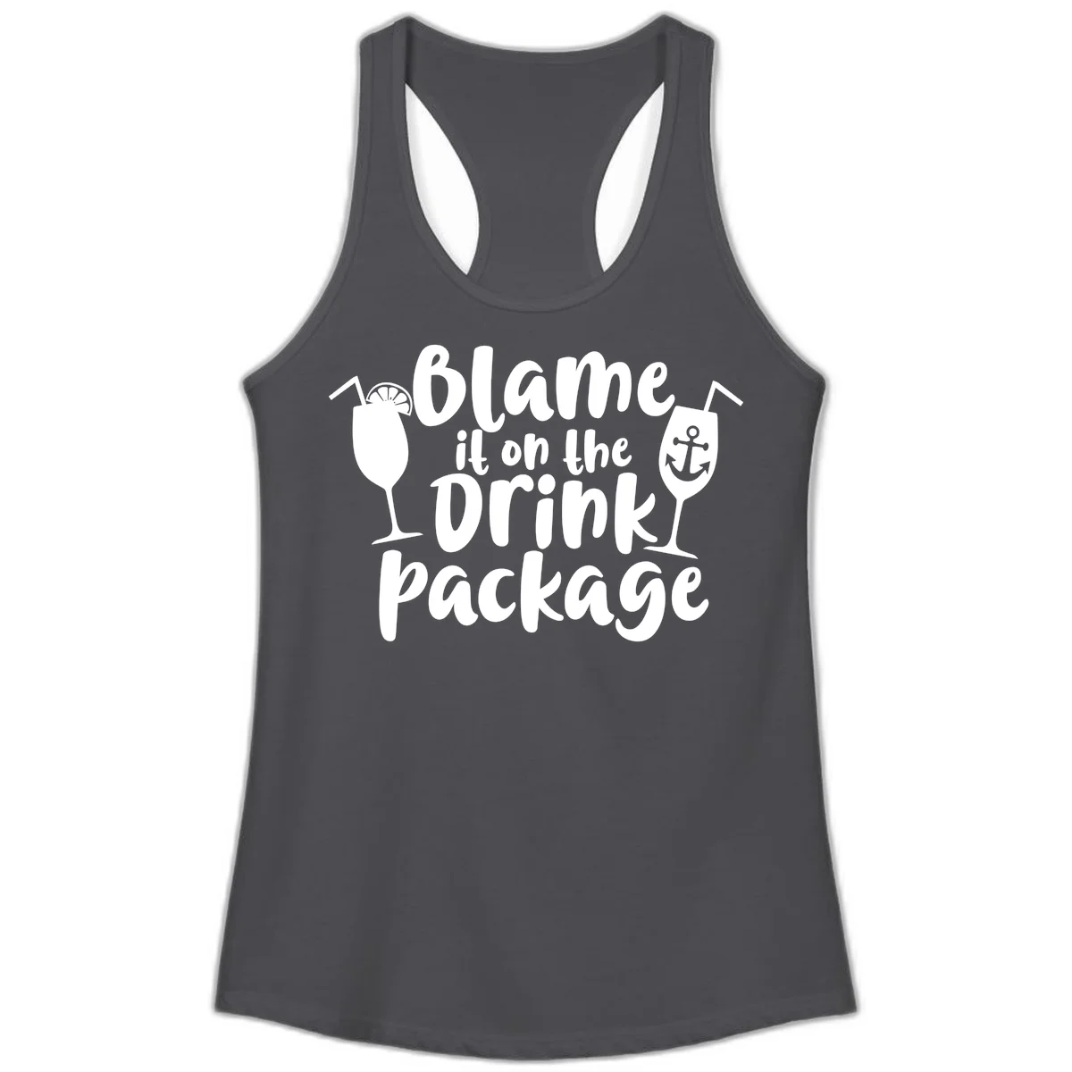 Blame It On The Drink Package Ladies Tank in Solid Dark Gray