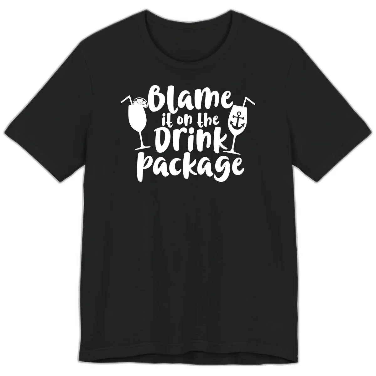 Blame It On The Drink Package Premium T-Shirt in Black