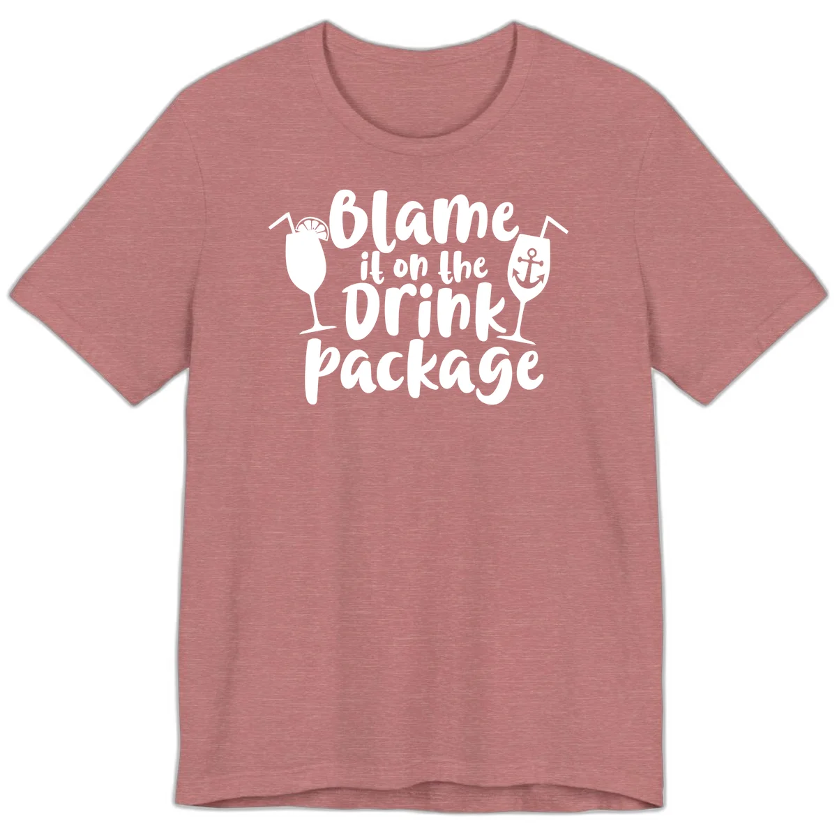 Blame It On The Drink Package Premium T-Shirt in Heather Mauve