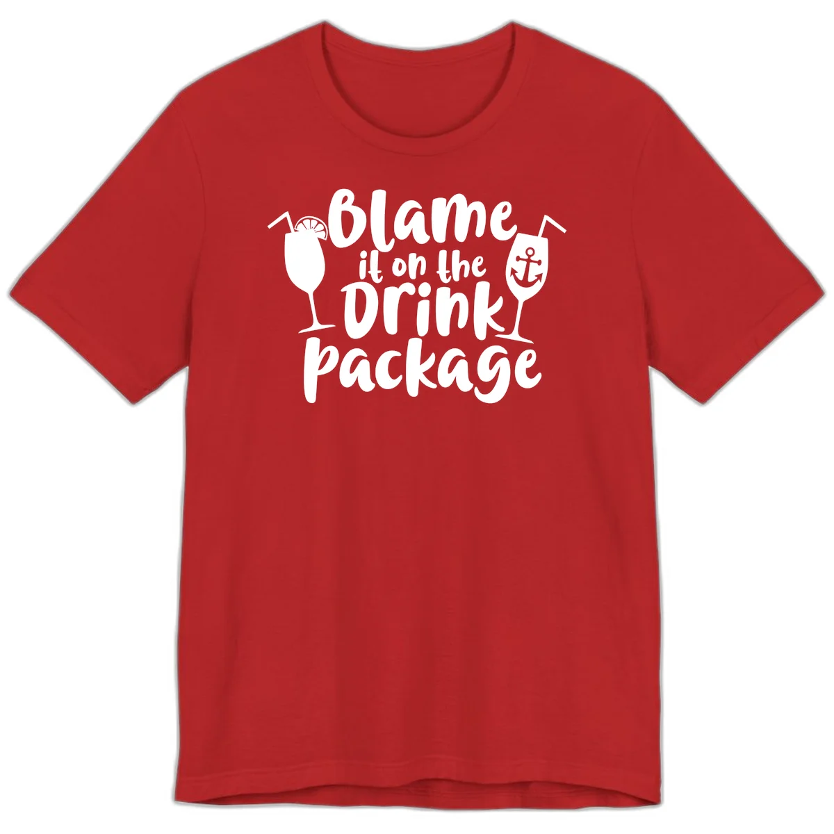 Blame It On The Drink Package Premium T-Shirt in Red
