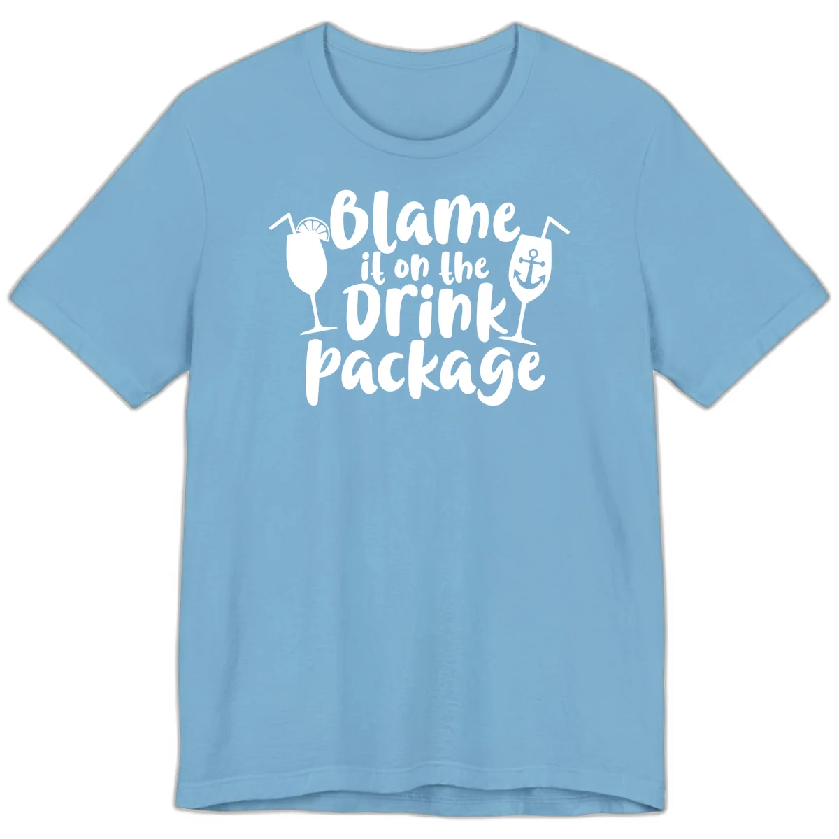 Blame It On The Drink Package Premium T-Shirt in Ocean Blue
