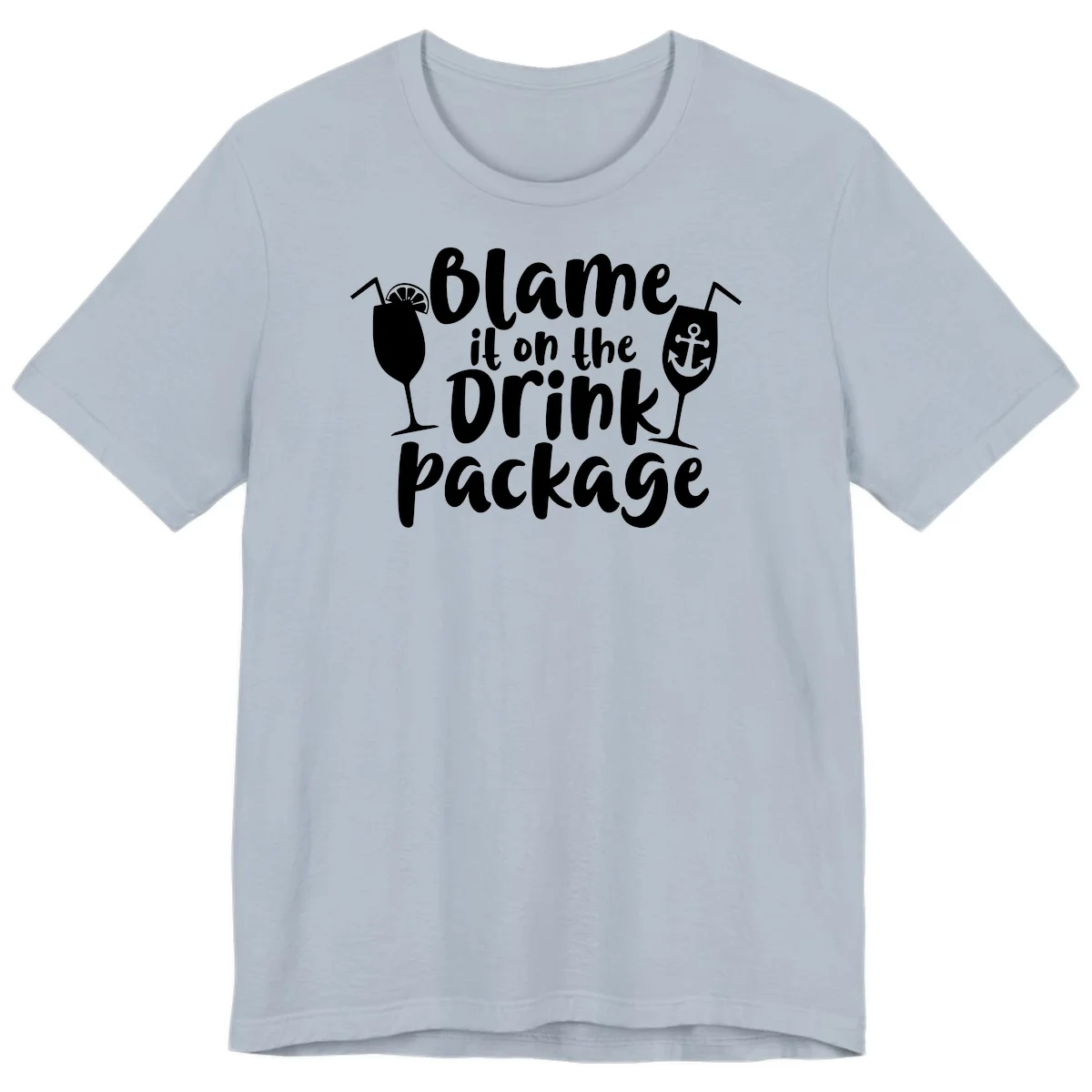 Blame It On The Drink Package Premium T-Shirt in Light Blue