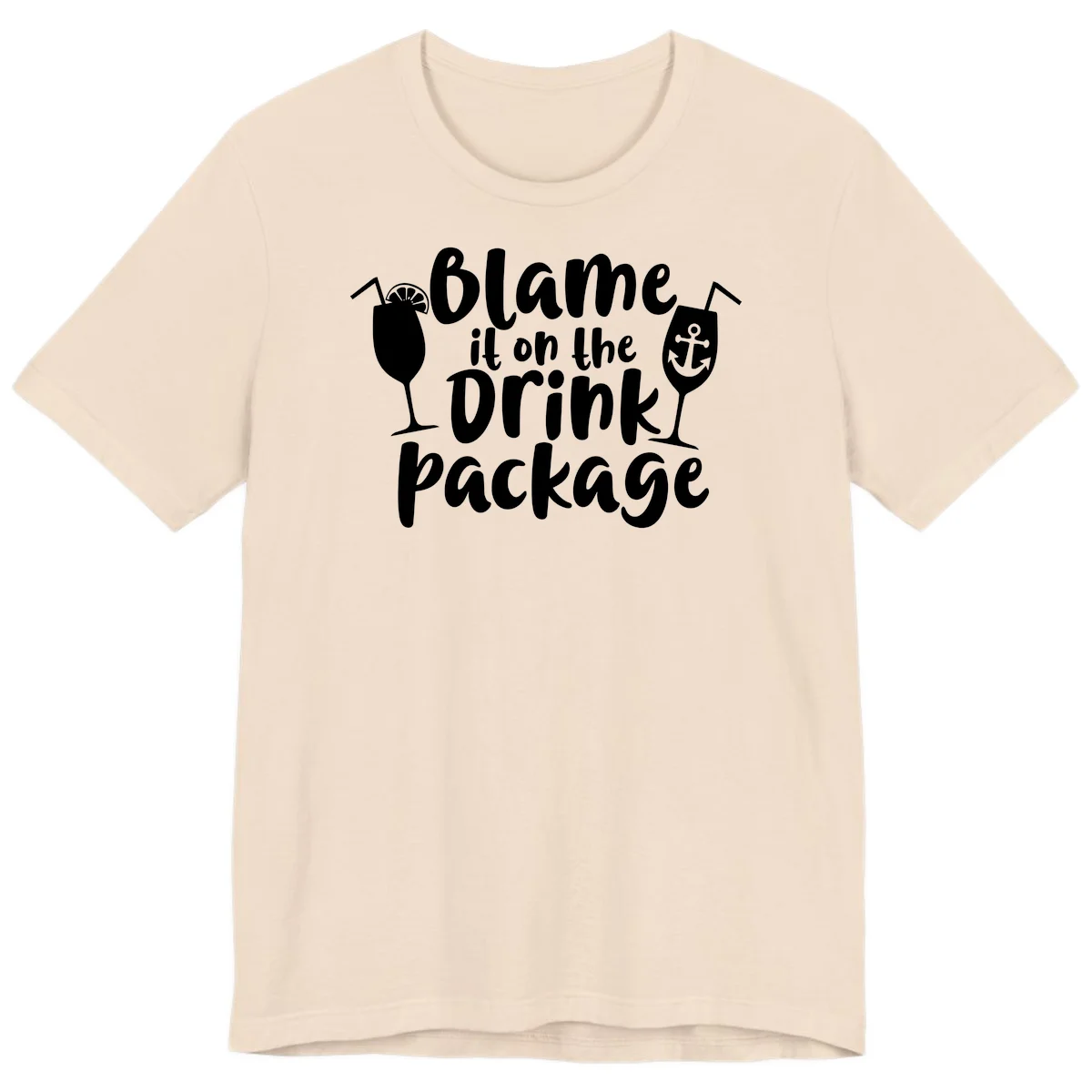 Blame It On The Drink Package Premium T-Shirt in Soft Cream
