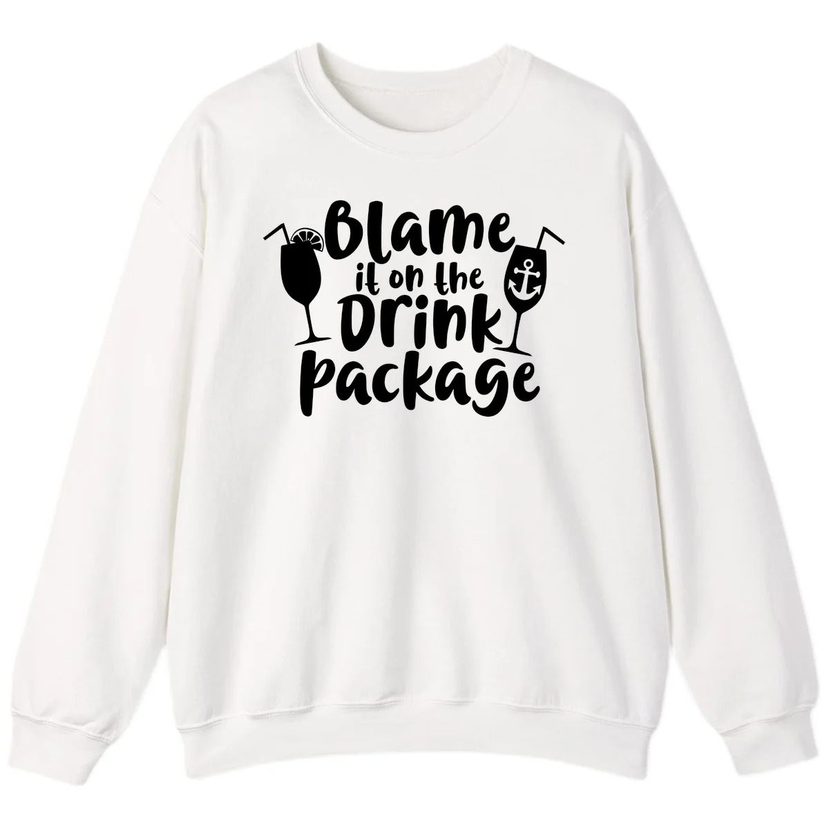 Blame It On The Drink Package Sweatshirt in White