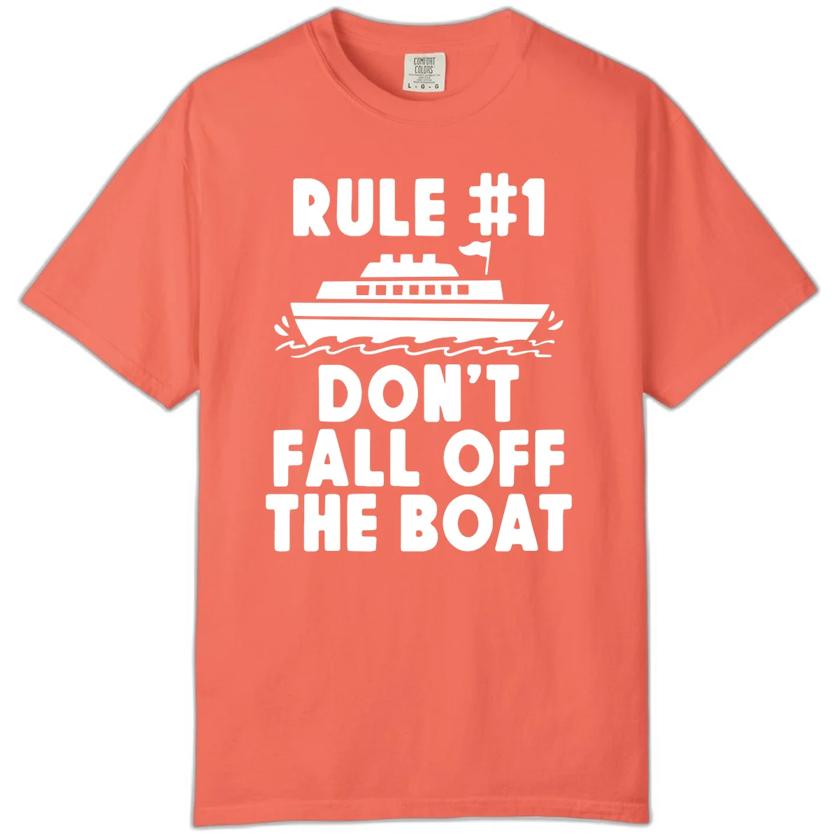 Rule #1 Don't Fall Off The Boat Comfort Color Tee in Bright Salmon