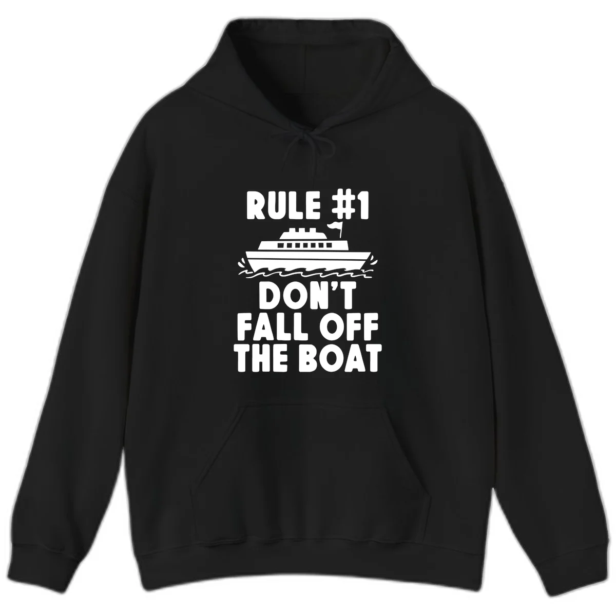 Rule #1 Don't Fall Off The Boat Hoodie in Black