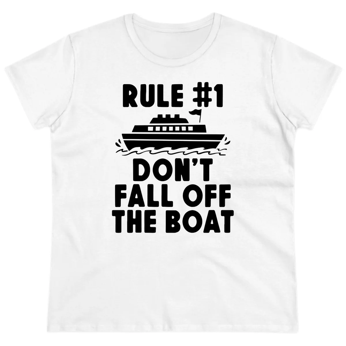 Rule #1 Don't Fall Off The Boat Ladies Tee in White