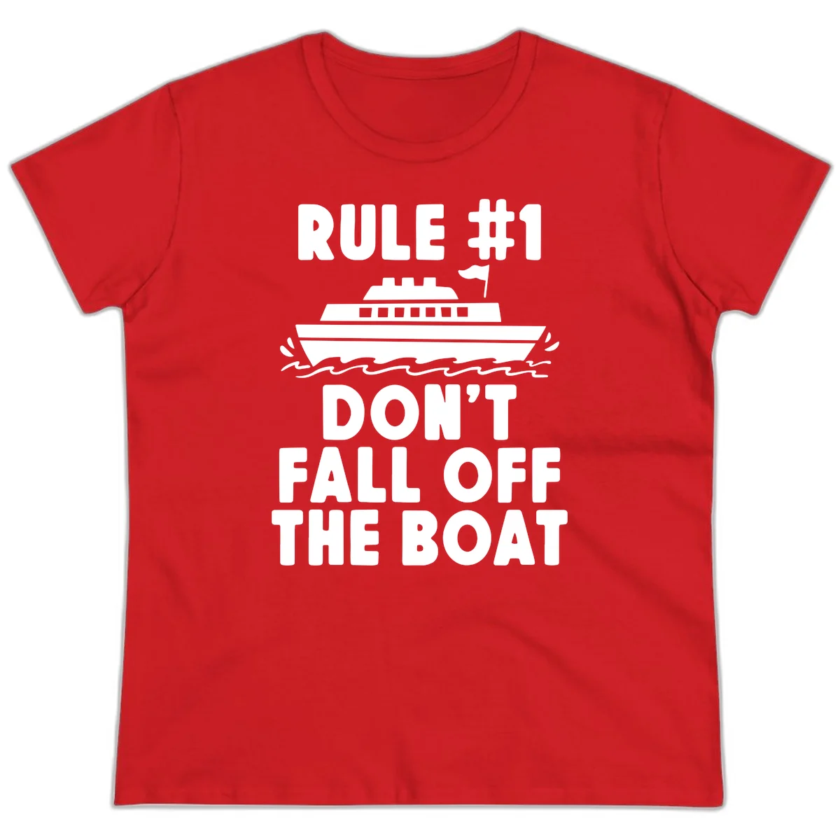 Rule #1 Don't Fall Off The Boat Ladies Tee in Red