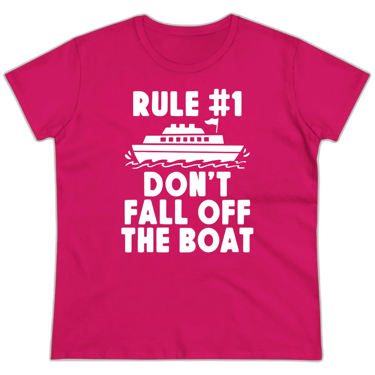 Rule #1 Don't Fall Off The Boat Ladies Tee in Heliconia