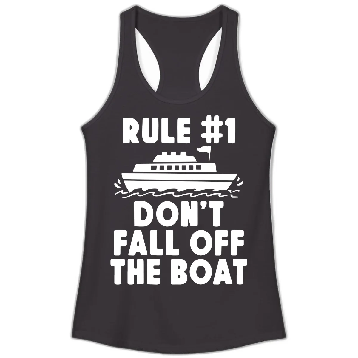 Rule #1 Don't Fall Off The Boat Ladies Tank in Black