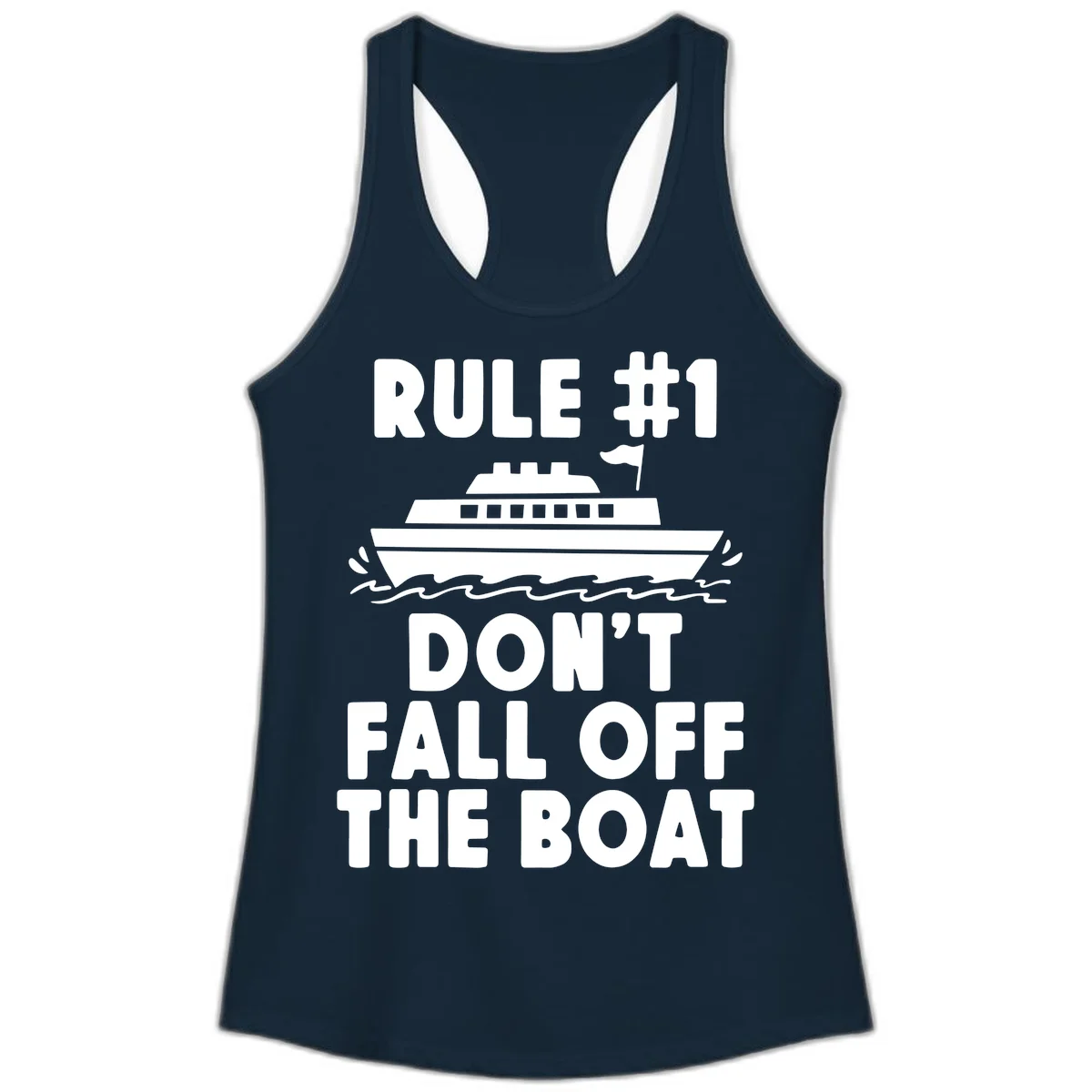 Rule #1 Don't Fall Off The Boat Ladies Tank in Solid Midnight Navy