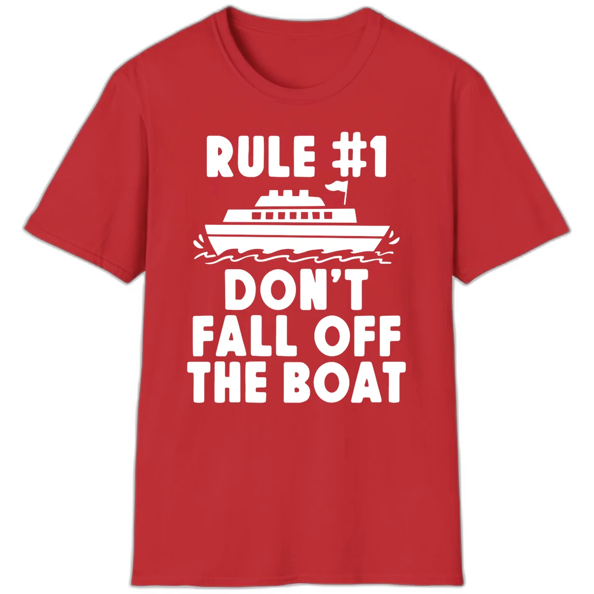 Rule #1 Don't Fall Off The Boat T-Shirt in Red