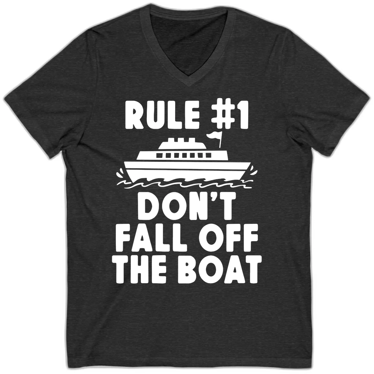 Rule #1 Don't Fall Off The Boat V-Neck Tee in Dark Grey Heather