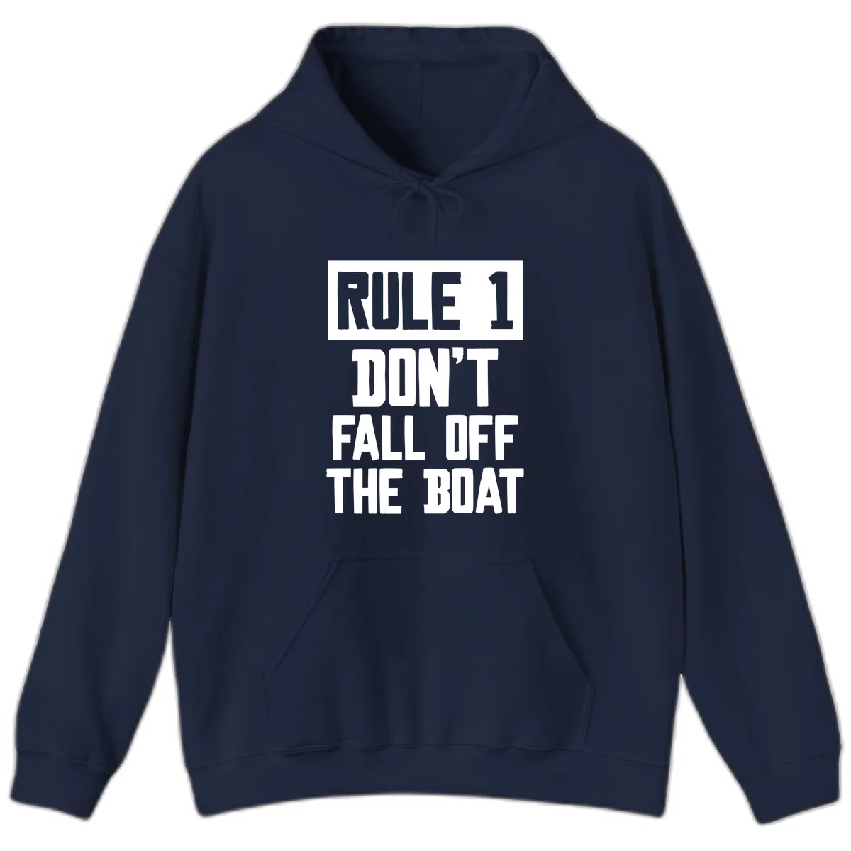 Rule 1 Don't Fall Off The Boat Hoodie in Navy