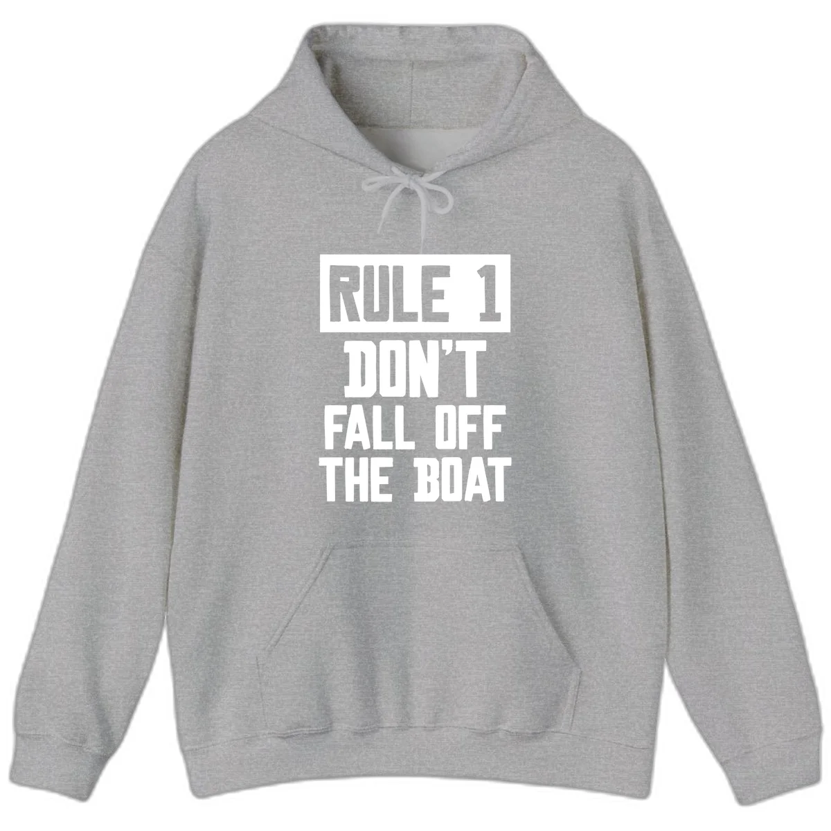 Rule 1 Don't Fall Off The Boat Hoodie in Sport Grey