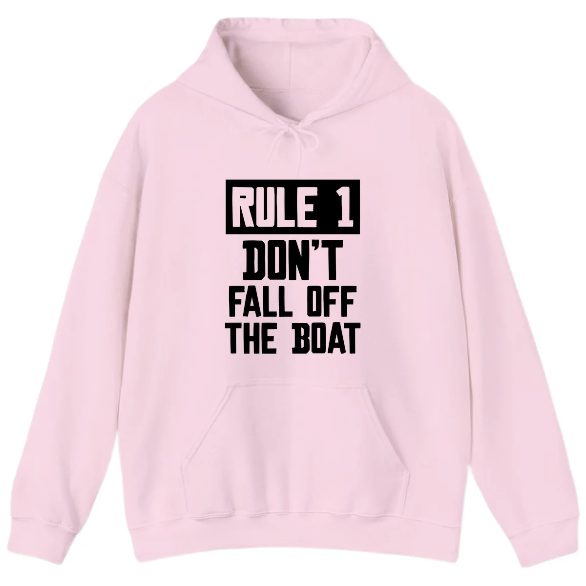 Rule 1 Don't Fall Off The Boat Hoodie in Light Pink