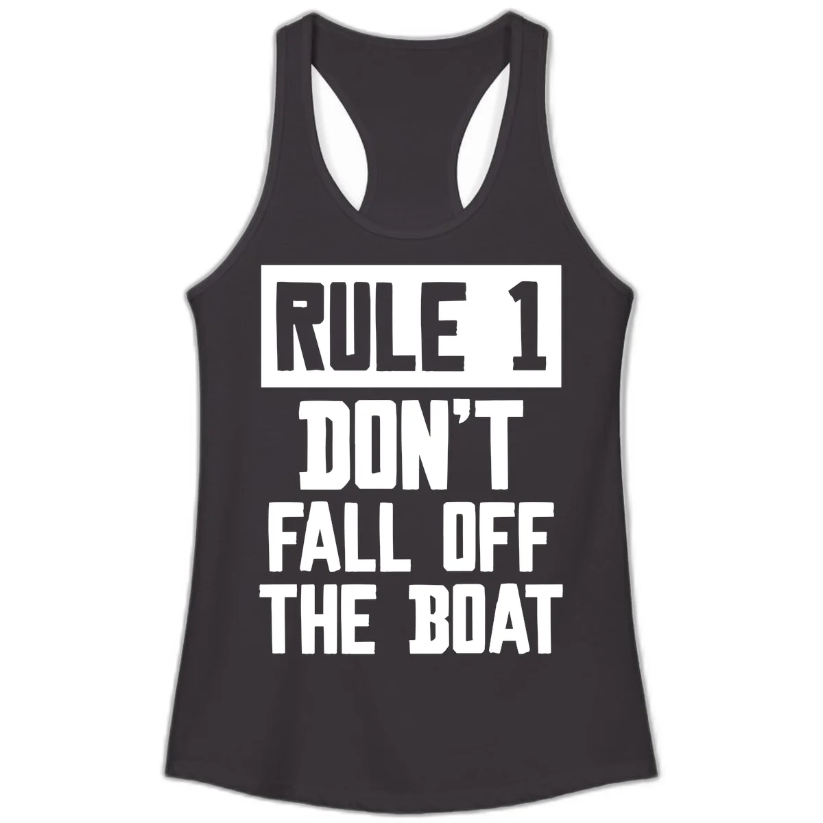 Rule 1 Don't Fall Off The Boat Ladies Tank in Black