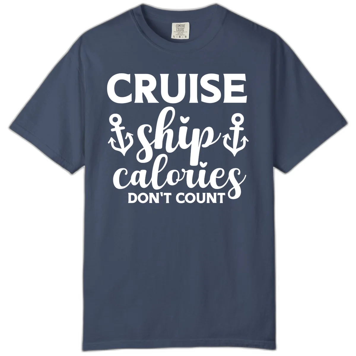 Cruise Ship Calories Don't Count Comfort Color Tee in Midnight