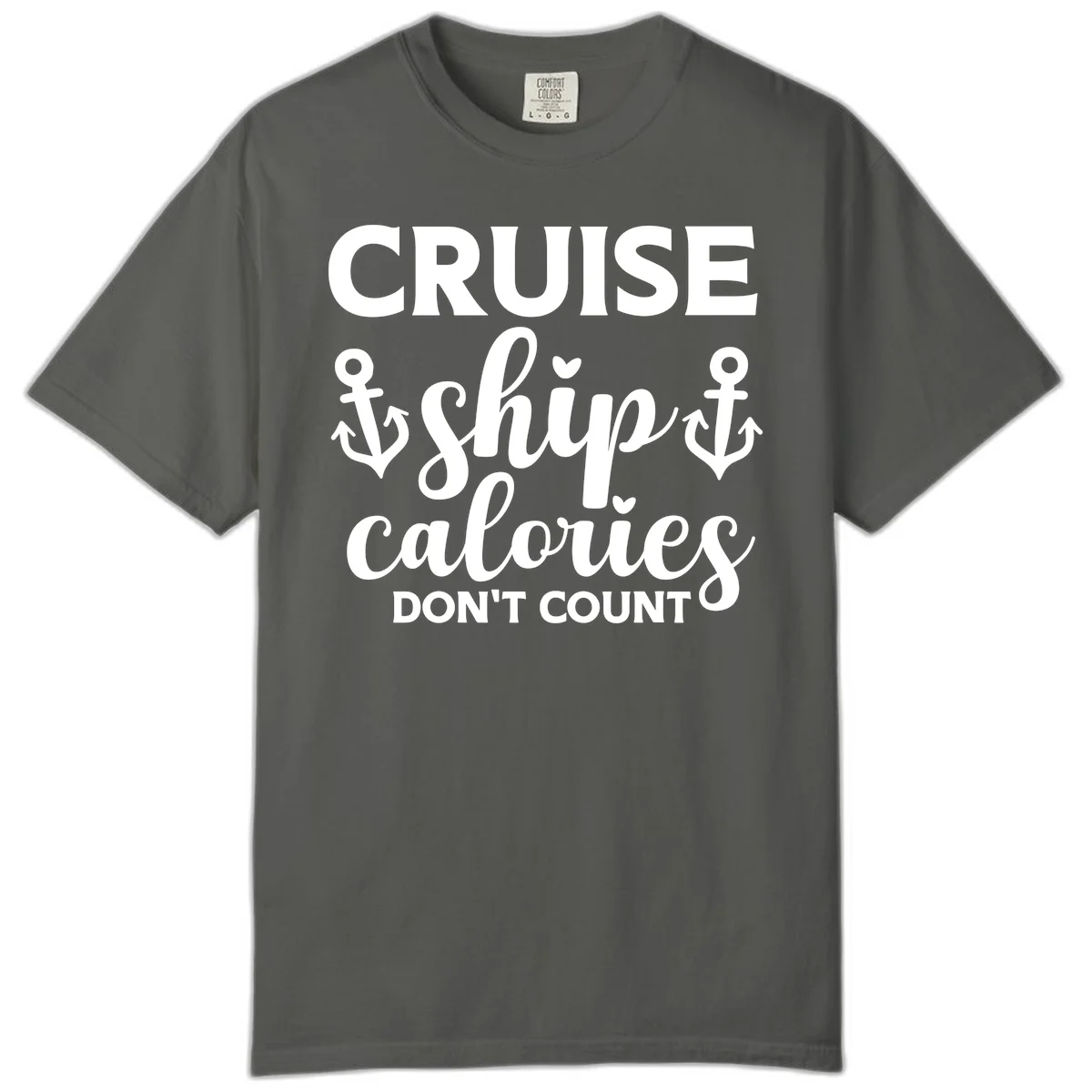 Cruise Ship Calories Don't Count Comfort Color Tee in Pepper