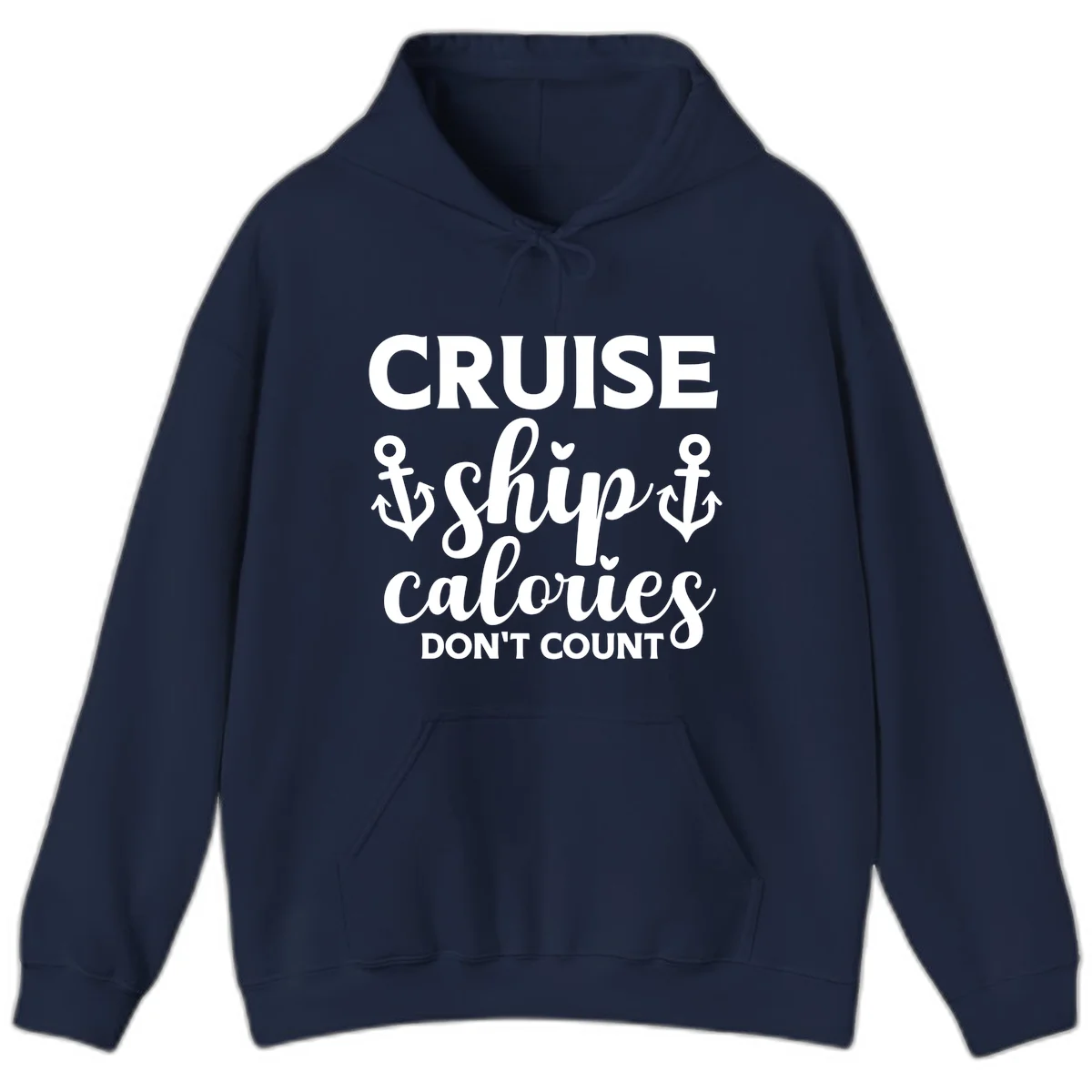 Cruise Ship Calories Don't Count Hoodie in Navy