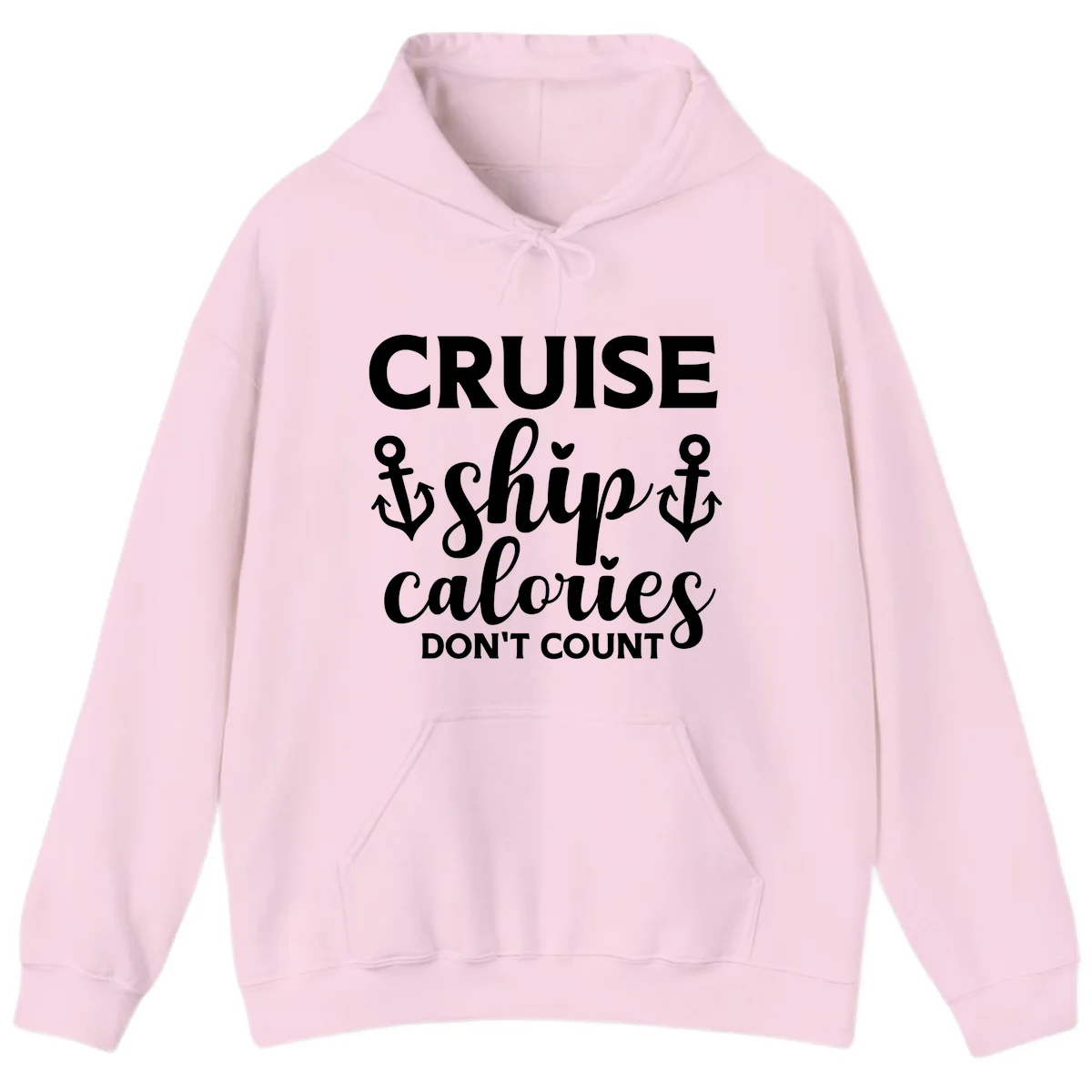 Cruise Ship Calories Don't Count Hoodie in Light Pink