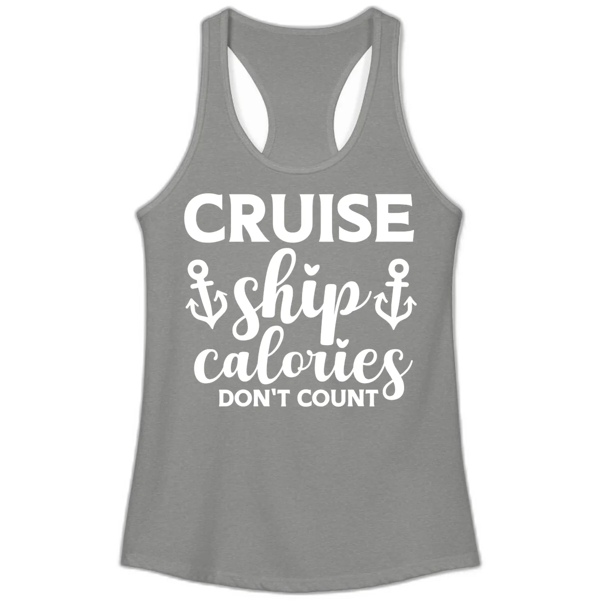 Cruise Ship Calories Don't Count Ladies Tank in Heather Grey