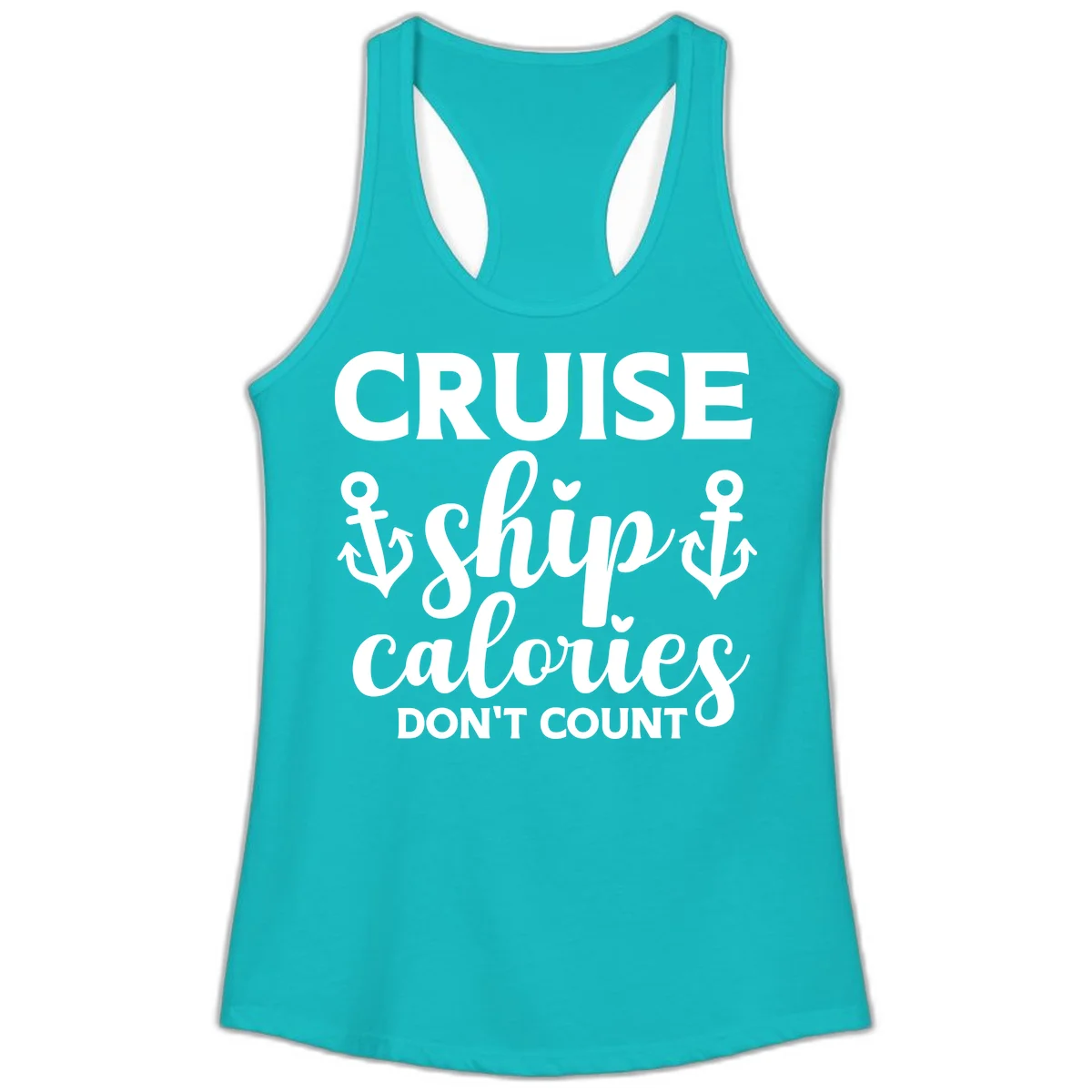 Cruise Ship Calories Don't Count Ladies Tank in Tahiti Blue
