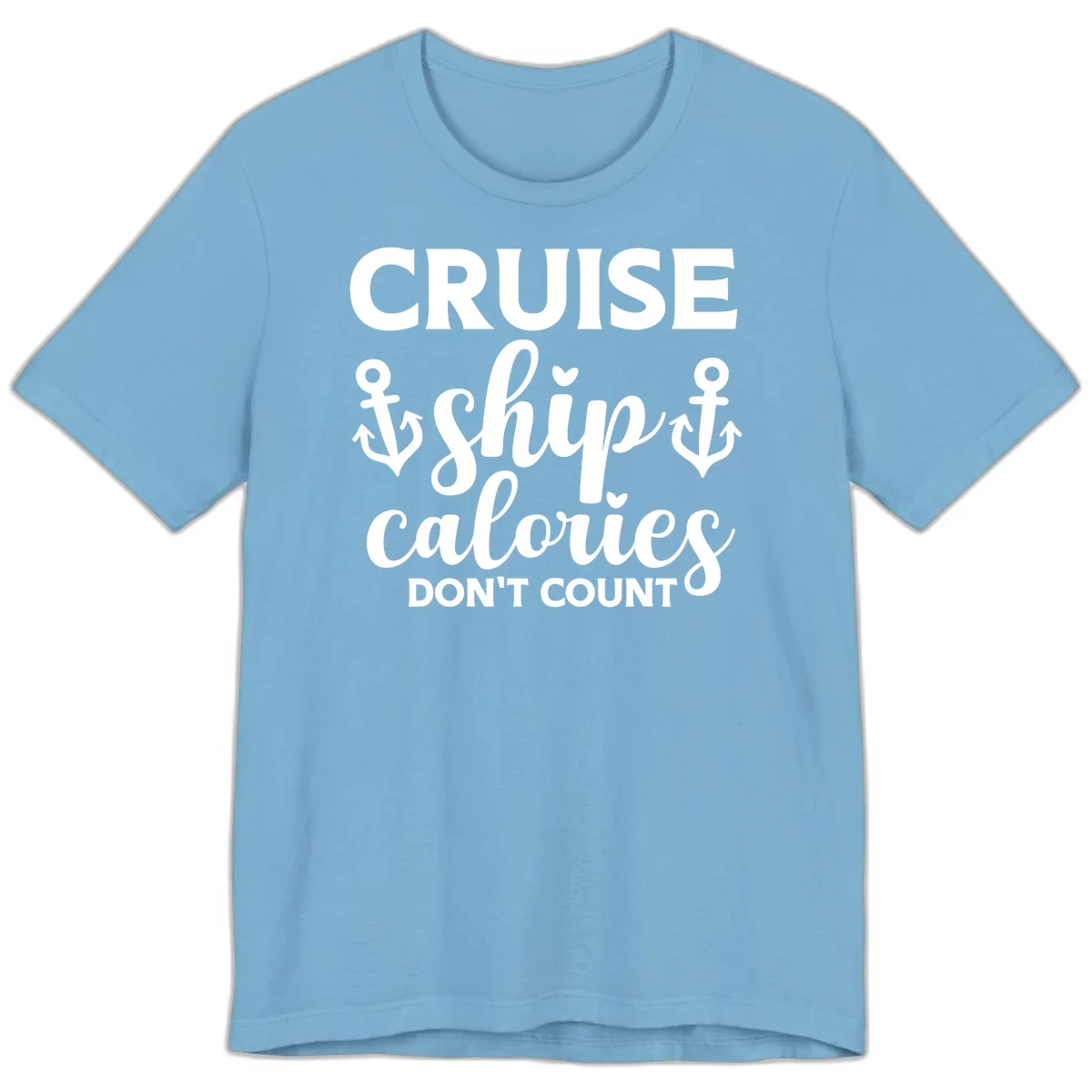 Cruise Ship Calories Don't Count Premium T-Shirt in Ocean Blue
