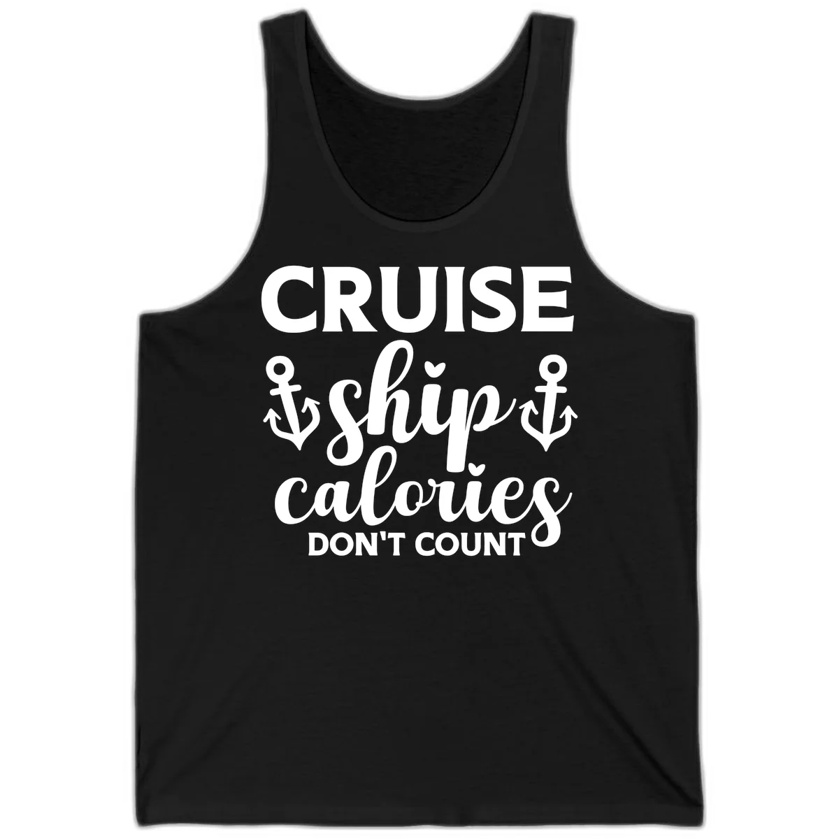 Cruise Ship Calories Don't Count Tank in Black