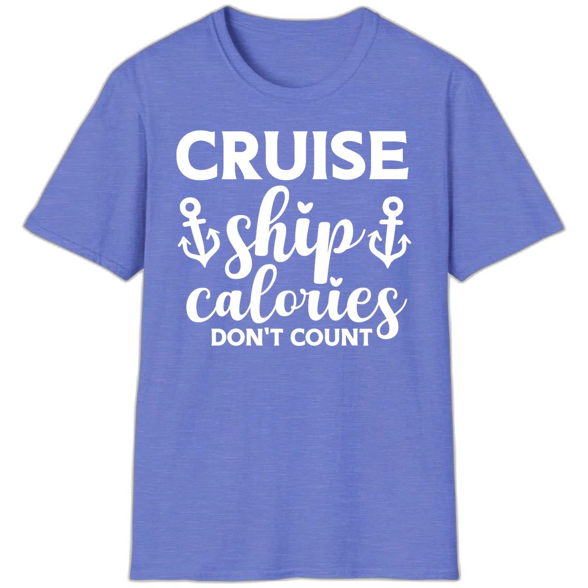Cruise Ship Calories Don't Count T-Shirt in Heather Royal