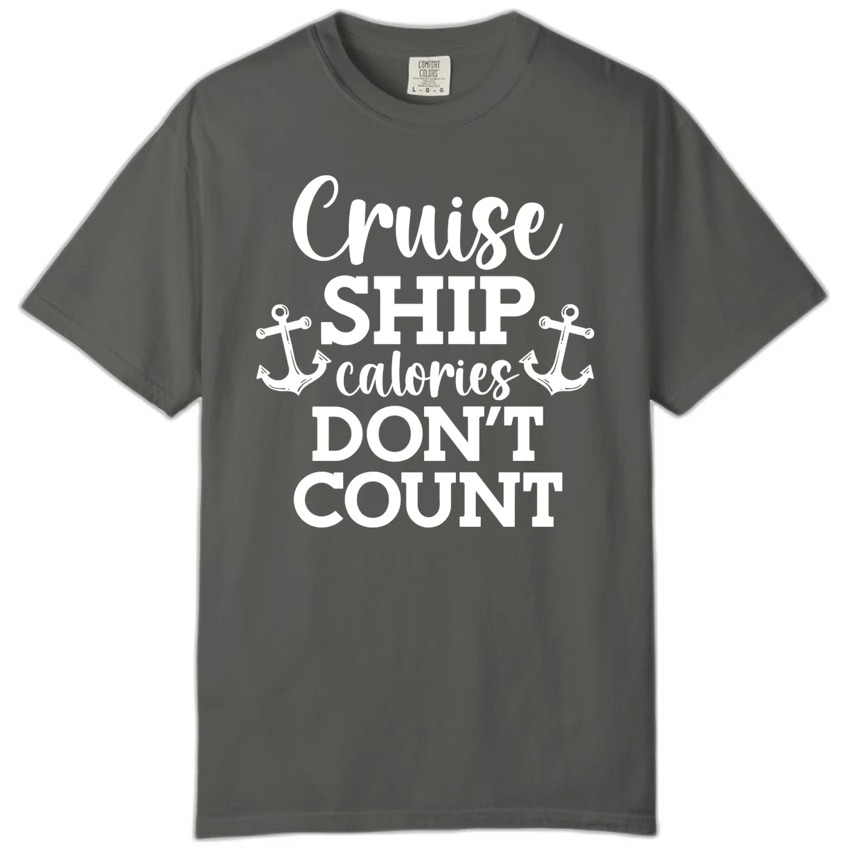 Cruise Ship Calories Don't Count Comfort Color in Pepper