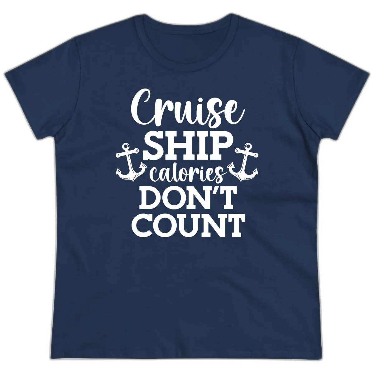 Cruise Ship Calories Don't Count Ladies Tee in Navy