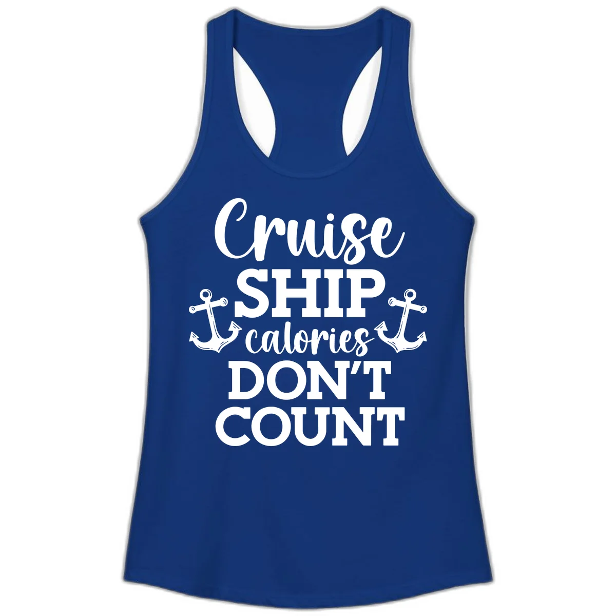 Cruise Ship Calories Don't Count Ladies Tank in Solid Royal
