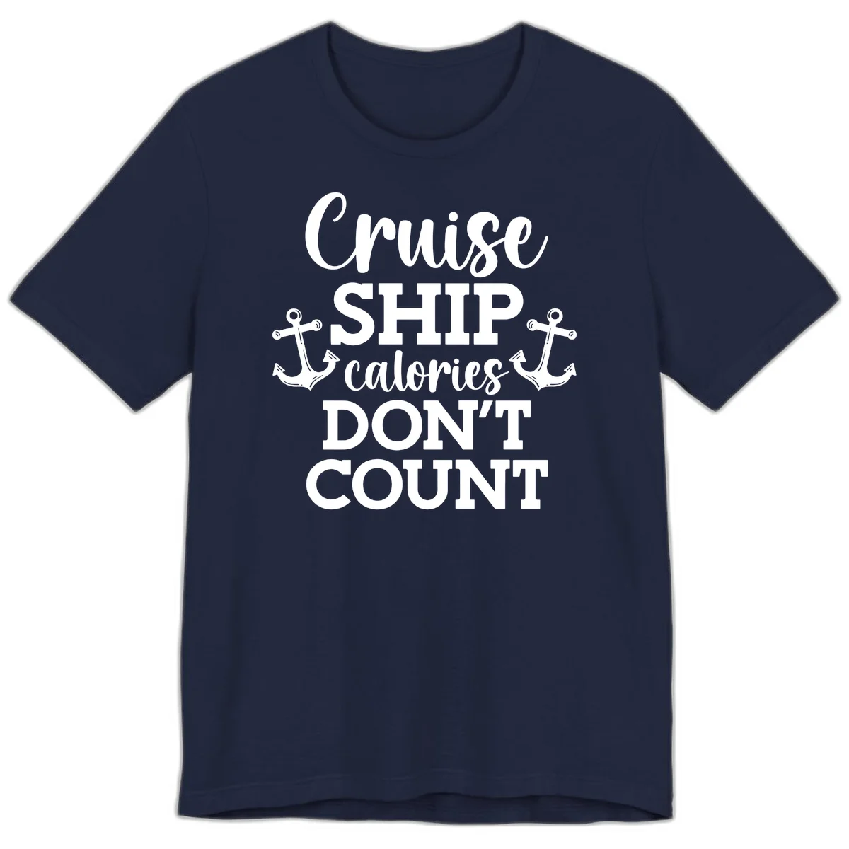 Cruise Ship Calories Don't Count Premium T-Shirt in Navy