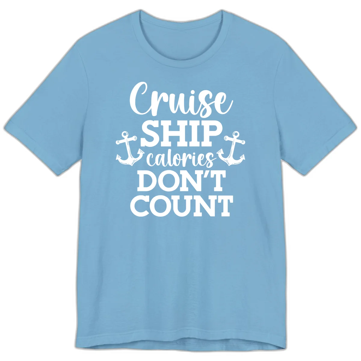 Cruise Ship Calories Don't Count Premium T-Shirt in Ocean Blue