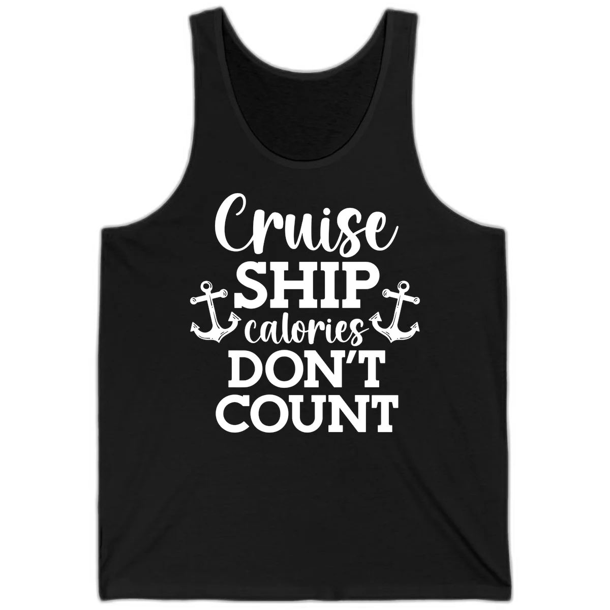 Cruise Ship Calories Don't Count Tank in Black