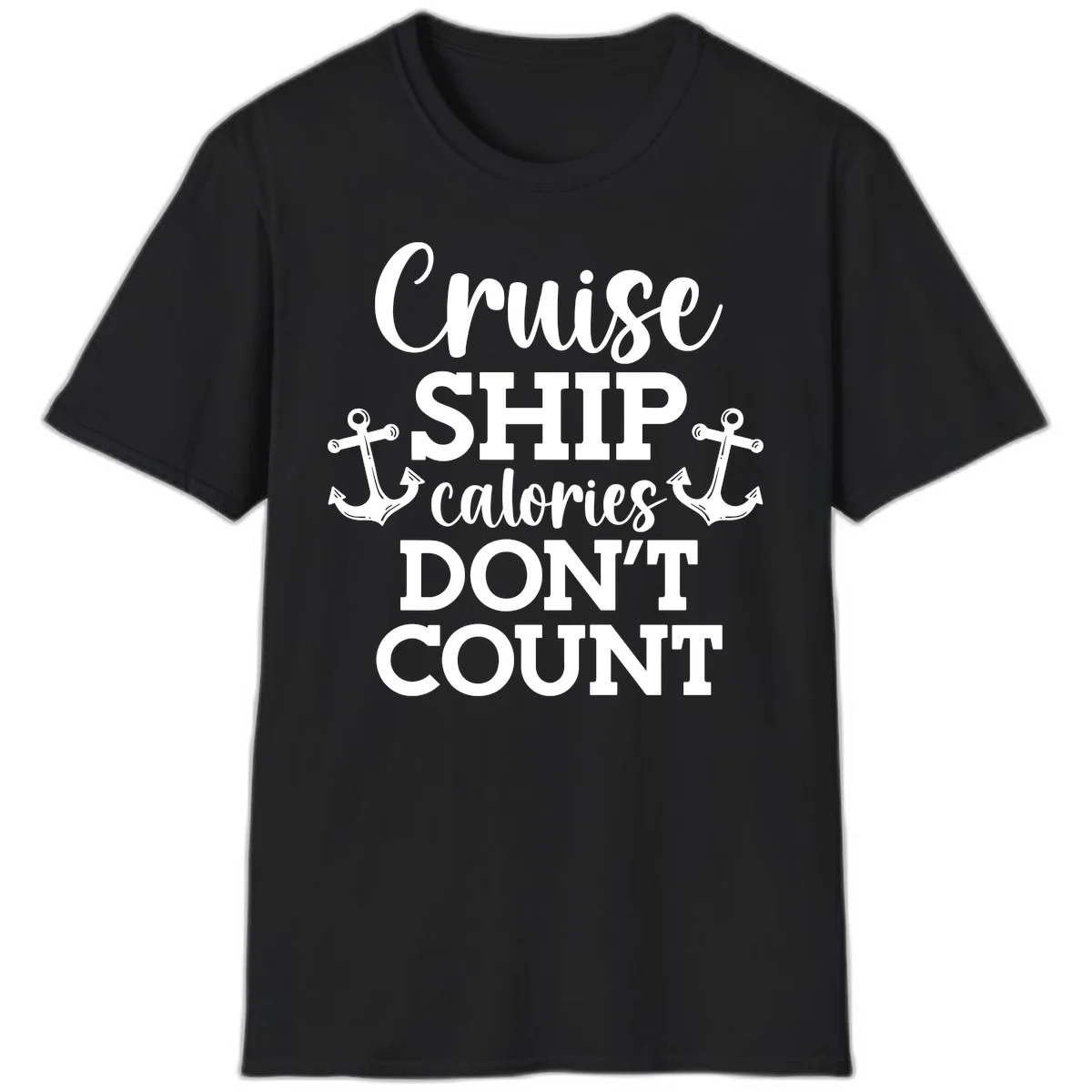 Cruise Ship Calories Don't Count T-Shirt in Black
